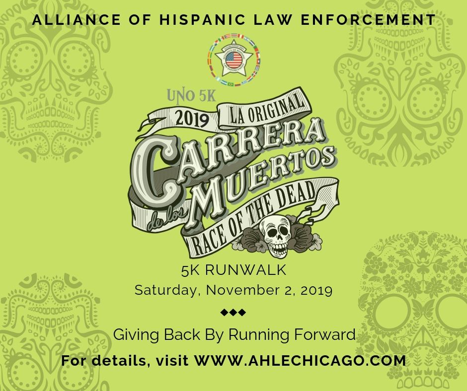 Carrera De Los Muertos 5K Alliance of Hispanic Law Enforcement